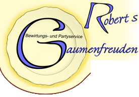 Roberts Gaumenfreuden